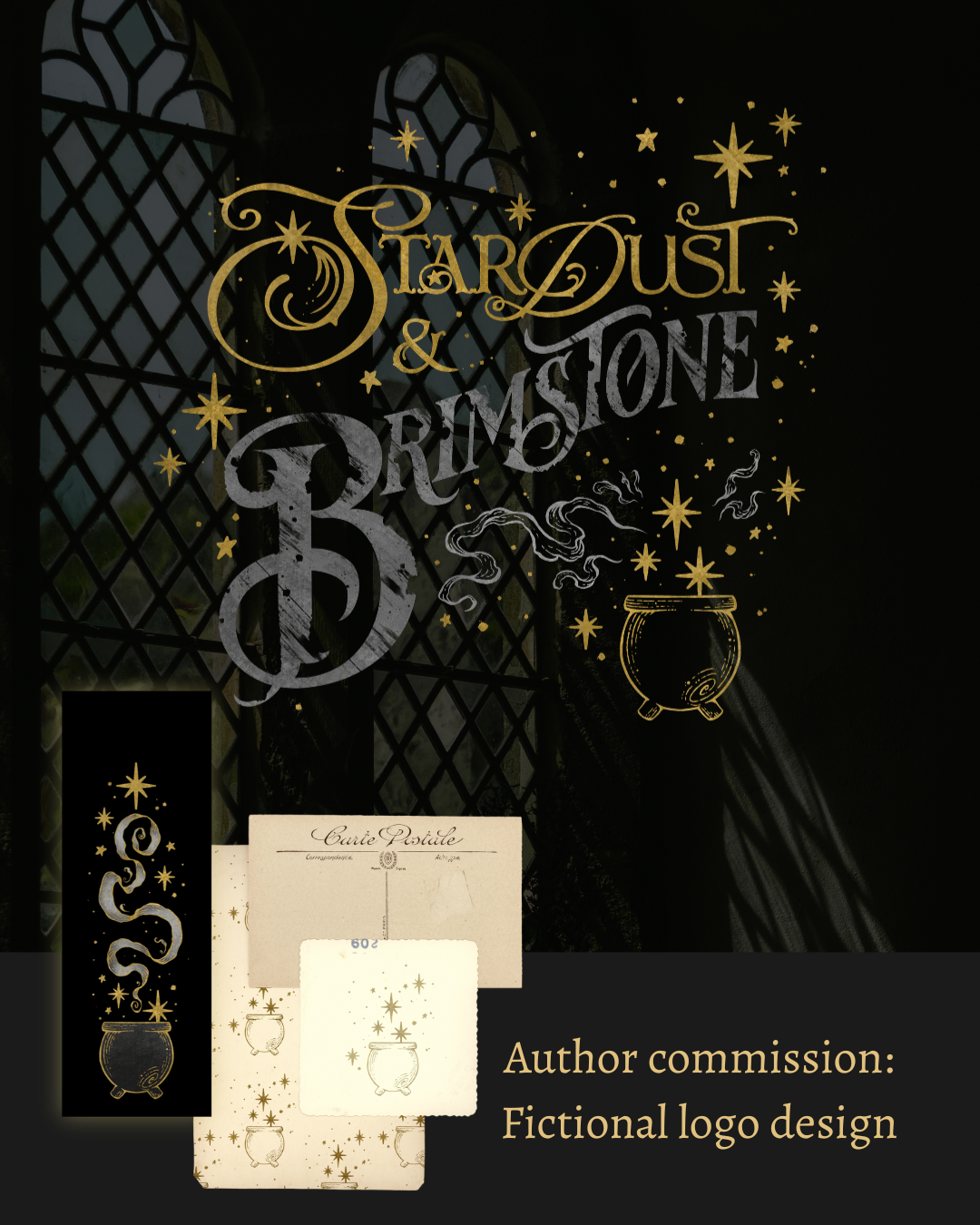 Fictional logo design for 'Star Dust & Brimstone' that features gold and silver text with a smoking cauldron. The image also features an example of a pattern of cauldrons and cauldron with smoke bookmark design. Contains descriptive text that states it is an: Author Commission: Fictional logo design.